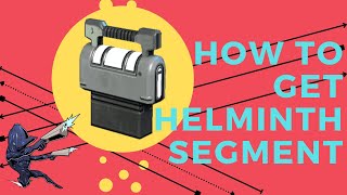 Warframe How To Get Helminth Segment [upl. by Argile982]