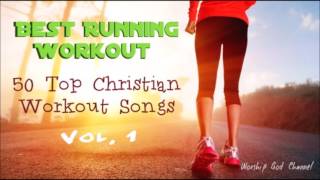 Best Running Workout Christian Workout Hits  Vol1 [upl. by Aramak]