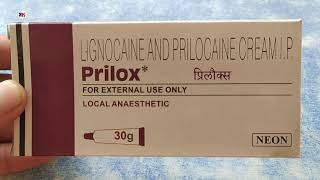 Prilox Cream for local Anesthetic  Prilocaine  Lidocaine Cream  Prilox Cream Use Benefits Review [upl. by Arahc]