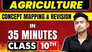 AGRICULTURE in 35 Minutes  Geography Chapter 4  Class 10th CBSE Board [upl. by Leahcimnaes569]