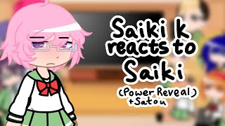 TDLOSK reacts to Saiki Satou 2 repost [upl. by Eelrebma531]