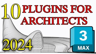 10 Plugins for architects 3d max  Plugins for architects 2024 3dmax plugins cgsoftware [upl. by Enneicul]