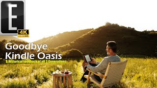 The Amazon Kindle Oasis is finally gone  A Look Back [upl. by Adieren846]