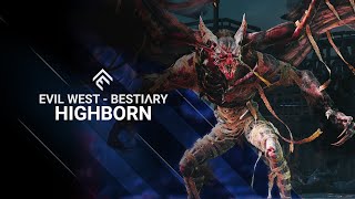 Evil West  Bestiary  Highborn [upl. by Aro98]