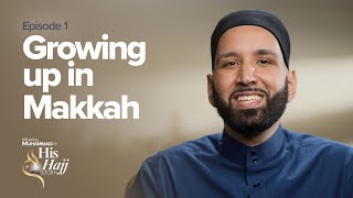 Growing up in Makkah  Prophet Muhammads ﷺ Hajj Story Ep 1 [upl. by Neiv]