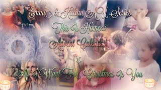 Emma amp Killian AU Series This Is Home  Advent Calendar  15  All I Want For Christmas Is You [upl. by Keelin721]