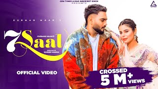 7 Saal Official Video  Gurman Maan  Jasmeen Akhtar  Punjabi Song [upl. by Fe]