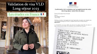 Comment faire la Validation de visa VLS 20232024 Visa long séjour  études 📚 en France 🇫🇷 [upl. by Revorg770]