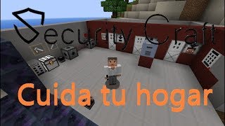 SECURITYCRAFT 1122  PROTEGE TU VIVIENDA  MINECRAFT MOD [upl. by Neenej903]