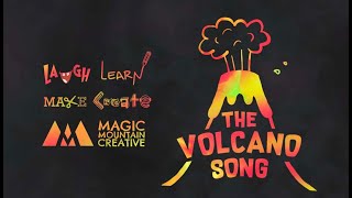 The Volcano Song [upl. by Chenee]