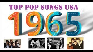 Top Pop Songs USA 1965 [upl. by Yrovi]