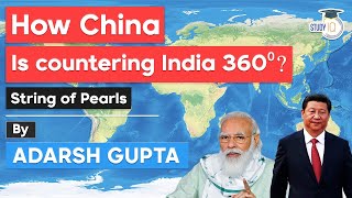 China String of Pearls strategy to encircle India explained International Relations Current Affairs [upl. by Assenat]