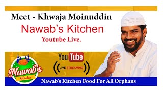 Nawabs Kitchen Live [upl. by Gut]