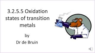 Variable Oxidation States of Transition Metals  Part 1 [upl. by Meeki73]