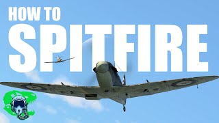 War Thunder Sim  How To Fly The Spitfire  Plus Some Tips For Avoiding WingStalls and Flatspins [upl. by Khalsa]