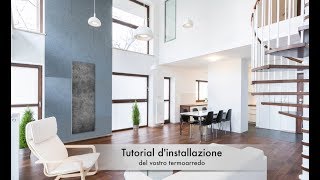 Tutorial dinstallazione del vostro termoarredo [upl. by Pearla]