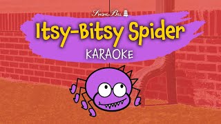 ItsyBitsy Spider Karaoke  Instrumental with Lyrics for kids [upl. by Nivert]