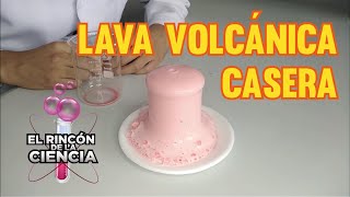 Experimentos Caseros Lava Volcánica Casera El Rincón de la ciencia [upl. by Yla331]