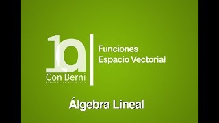 Funciones I Espacio Vectorial [upl. by Linden]