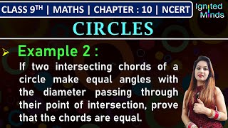 Class 9th Maths Chapter 10  Example 2  Circles  NCERT [upl. by Asante]