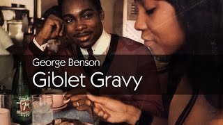 VINYL 3  Giblet Gravy by George Benson [upl. by Gujral132]