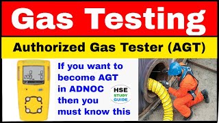 Authorized Gas Tester AGT  Gas Testing  ADNOC AGT  Explosive Range For Different Gas  H2S [upl. by Eydie]