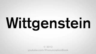 How To Pronounce Wittgenstein [upl. by Nossyla]