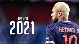 Neymar Jr  Parado no bailão  Skills amp Goals 2021  HD [upl. by Maurine43]