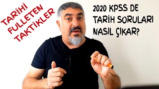 📌TARİHİ FULLETEN TAKTİKLER🔊📌KPSSDE TARİHTEN NASIL SORULAR GELİR⁉️ [upl. by Tollman754]