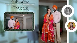 Bast wedding highlights 2024 Maninder singh Harmandeep kaur Lubana photography presents [upl. by Eisenberg]