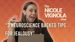 3 TIPS IF YOURE A JEALOUS PERSON  The Neuroscience On Why We Get Jealous [upl. by Daffy540]