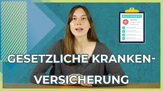 Gesetzliche Krankenversicherung 2021  Kurz erklärt  Leistungen und Kosten [upl. by Cherey]