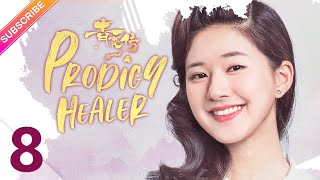 ã€ENG SUBã€‘Prodigy Healer EP08  Zhao Lusi Li Hongyi  Fresh Drama [upl. by Eiuqnom]