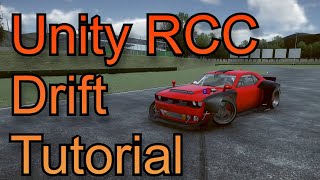 Unity RCC Drift Tutorial [upl. by Kristoforo828]