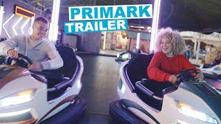 PRIMARK  Trailer [upl. by Danell792]