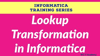 Lookup Transformation in Informatica  Informaticainformaticatutorial [upl. by Aener397]