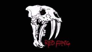 Red Fang  Prehistoric Dog [upl. by Cirilo345]