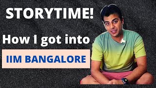 How I got into IIM Bangalore  How to Prepare for IIM in 2022  Insider Gyaan [upl. by Nolyarg701]