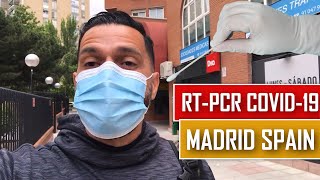 HOW TO GET TESTED FOR COVID19 RTPCR TEST IN MADRID SPAIN [upl. by Ardnauq]