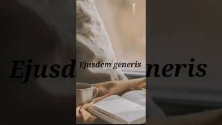 Ejusdem generis legal maxim ipiclawcraz [upl. by Schofield]