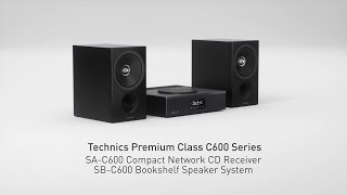 Technics Premium Class C600 Series SAC600SBC600 [upl. by Josselyn118]