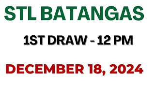 STL Batangas Draw result today live 1200 PM 18 December 2024 [upl. by Crystie]