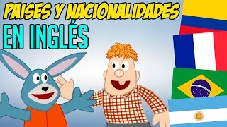 Países y Nacionalidades en INGLÉS para niños [upl. by Tench856]