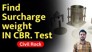 Find surcharge weight in CBR test IS 2720 PART 16 [upl. by Devina]