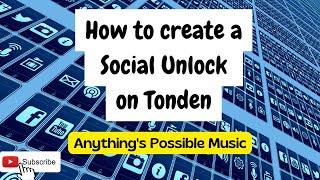 38  How to create a Social Unlock on Tonden [upl. by Misab842]