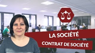 La société  le contrat de société  Droit  digiSchool [upl. by Eelirem]