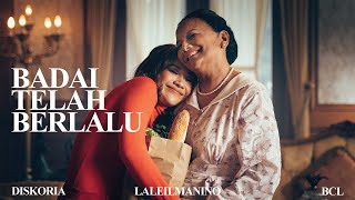 Diskoria laleilmanino BCL — Badai Telah Berlalu Official Music Video [upl. by Nor]