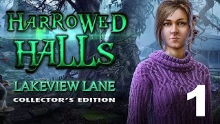 Harrowed Halls Lakeview Lane  Part 1 Lets Play Walkthrough [upl. by Negaet]