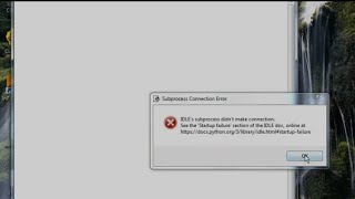 How to solve Python IDLE subprocess error with easy process [upl. by Veriee]