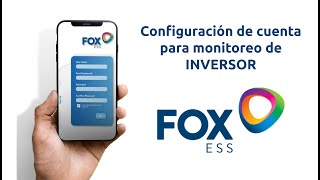 Guía de usuario para aplicación y monitoreo Fox ESS [upl. by Ainerol568]